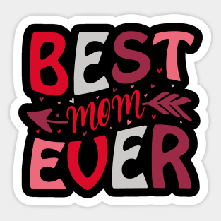 Best Mom Ever Sticker